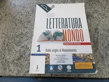 Letteratura Mondo 1 (edizione