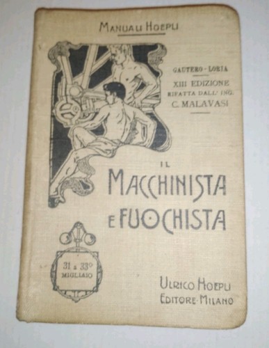 Macchinista fuochista - il, e