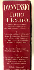 D’Annunzio, Tutto il Teatro