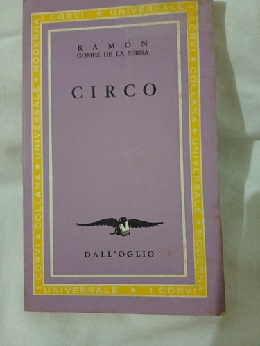 Ramon gomez serna circo - de, la