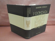 Coniglio Giuseppe I GONZAGA