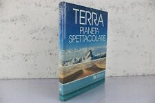 Terra pianeta spettacolare Europa alpi Africa Sahara Asia Everest Americhe Libro