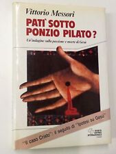 pat sotto ponzio pilato? messori vittorio 8805052957