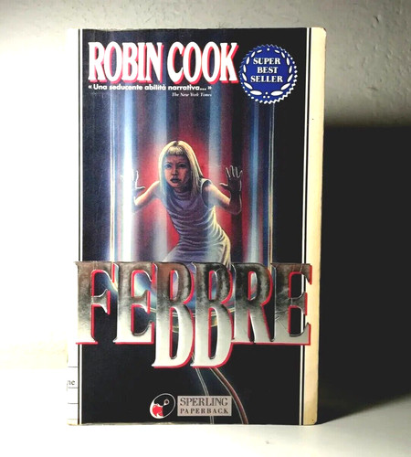 Febbre robin cook super - febbre,