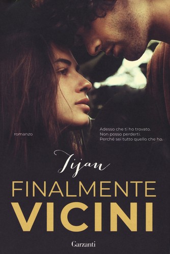 Finalmente vicini tijan - finalmente,