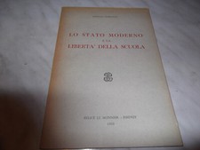 ANTONIO MARONGIU LO STATO MODERNO E LA LIBERTA' NELLA SCOLA 1959