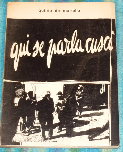 Qui parla cusci dizionario - qui, cusci'