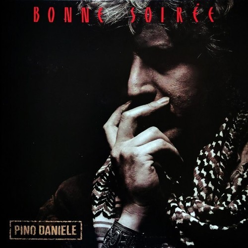 Pino daniele bonne - –, soirée