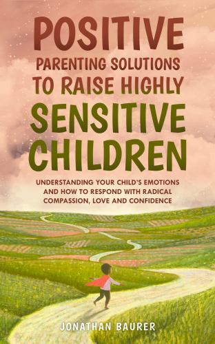Positive parenting solutions - positive,