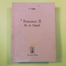 FRANCESCO II RE DI NAPOLI