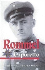 Rommel and caporetto - caporetto, john