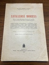 NAVIGAZIONE MODERNA GUERINO VALENTE PER ISTITUTO NAUTICO E UNIVERSITARIO NAVALE