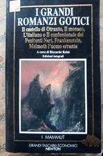 I GRANDI ROMANZI GOTICI - EDIZIONI INTEGRALI - I MAMMUT - NEWTON COMPTON EDITORI