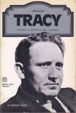 LW- STORIA ILLUSTRATA CINEMA SPENCER TRACY- TOZZI- MILANO LIBRI- 1976- B- YFS972