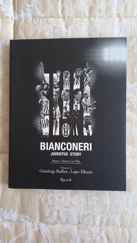 Bianconeri juventus story - juventus,