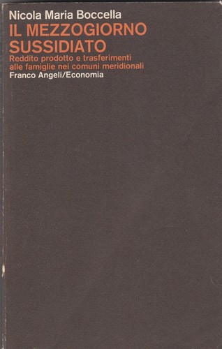 Mezzogiorno sussidiato - il,
