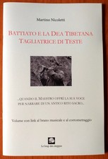 MARTINO NICOLETTI _BATTIATO E LA DEA TIBETANA TAGLIATRICE DI TESTE_2023