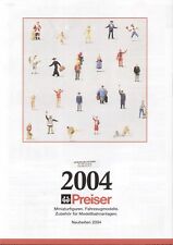 catalogo PREISER 2004 Neuheiten HO 1/87 -TT 1/120 -N 1/160 -Z 1/220  II 1/ D  aa