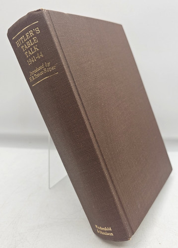 Hitler table talk 1941 44 - hitler's, 1941-44