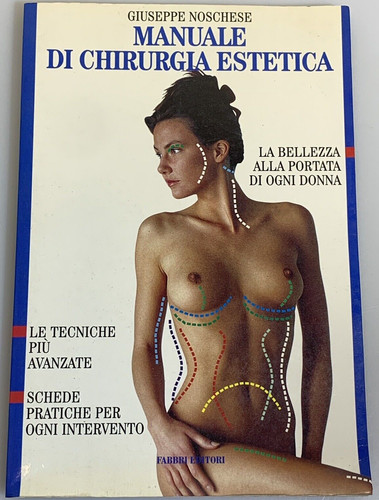 Manuale chirurgia estetica - chirurgia,