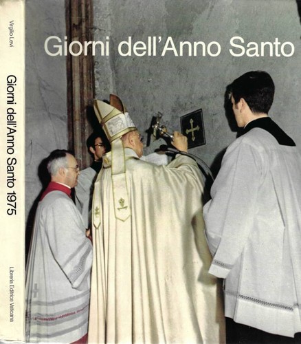 Giorni dell anno santo 1975 - dell'anno,