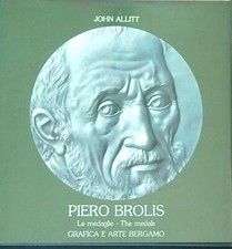 PIERO BROLIS. LE MEDAGLIE