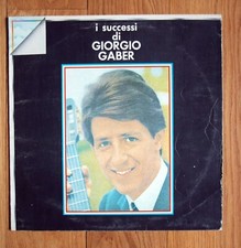 DISCO VINILE 33 GIRI LP I SUCCESSI DI GIORGIO GABER VG/G BUSTA INTERNA ORIZZONTE
