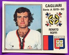 CAGLIARI, RENATO ROFFI *FIGURINA STICKER N.73* PANINI COLLEZIONE 1979/1980