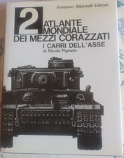 Atlante Mondiale dei mezzi corazzati - I carri dell'Asse 