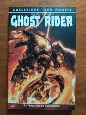 GHOST RIDER - STRADA PER LA DANNAZIONE - collezione 100% Marvel - Panini comics 