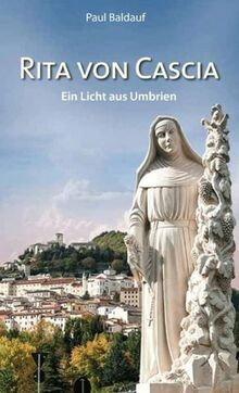 Rita von cascia ein licht - cascia:,