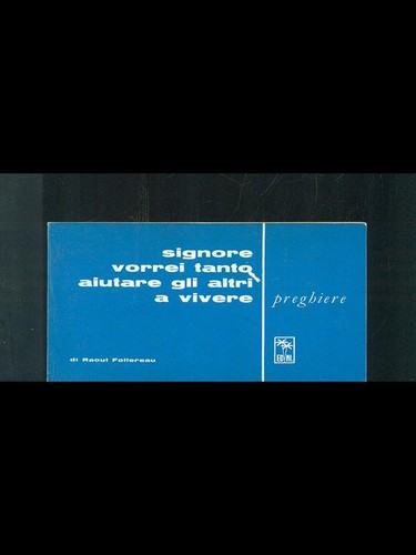 Signore vorrei tanto aiutare - signore,