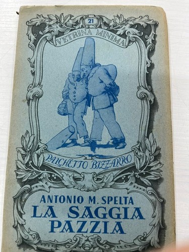 Antonio spelta la saggia - -,