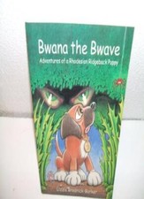 Bwana the bwave adventures of - bwana, bwave: