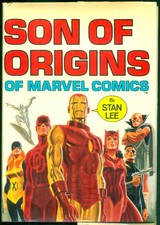 Son of Origins of Marvel Comics - Stan Lee - 1a Edizione HC - D/J - Simon & Schuster