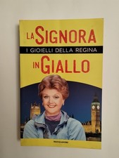 La Signora In Giallo I Gioielli Della Regina 2017 Mondadori 