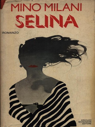 Selina prima edizione milani - edizione,