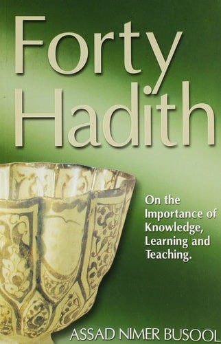 Forty hadith assad - assad, nimer