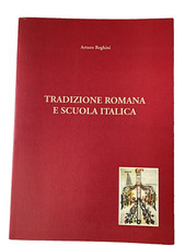 Arturo Reghini Tradizione Romana e Scuola Italica  -Intr. di Roberto Sestito