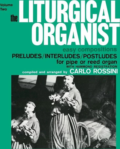 Organista liturgico volume - l'organista,