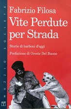 Fabrizio Filosa, Vite perdute