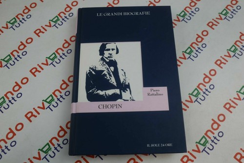 Grandi biografie chopin - grandi,