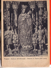 CARTOLINA  TRAPANI  FG ANTICA  VIAGGIATA  1938 SANTUARIO DELL'ANNUNZIATA