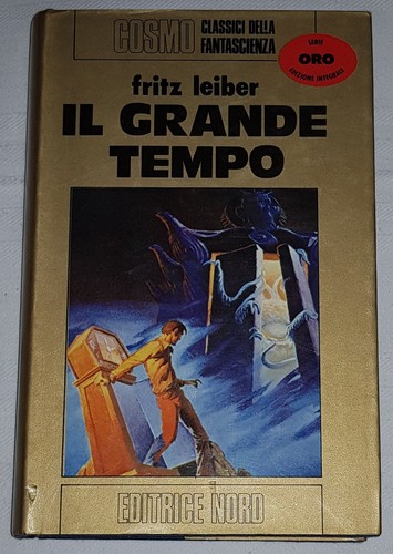 Fritz leiber grande tempo - leiber, il