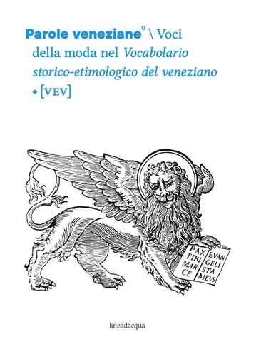 Parole veneziane vol voci - veneziane.,