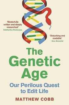 The genetic age our perilous - the,