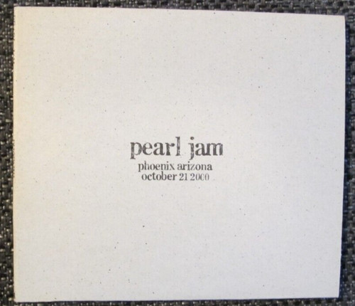 Pearl jam phoenix 10 - phoenix, 21.10.2000