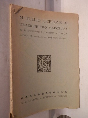 Orazione pro marcello tullio - orazione,