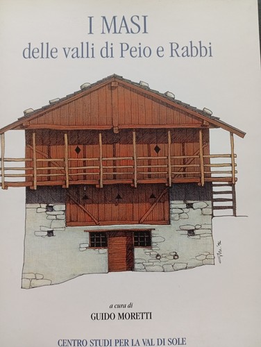 Masi delle valli - peio, e