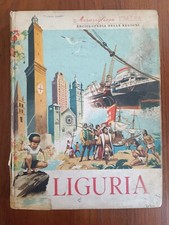 Meravigliosa Italia , Enciclopedia Delle Regioni ( Liguria) A Cura Di V.Lugani 